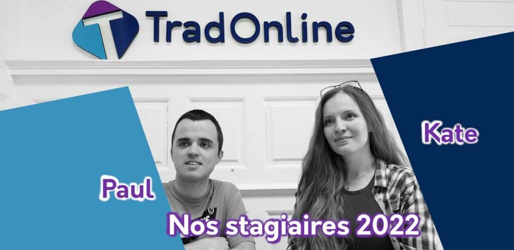 Nos stagiaires en 2022 : Kate et Paul.